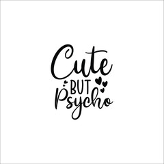  Cute but psycho