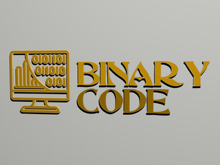 binary code icon and text on the wall - 3D illustration for background and abstract
