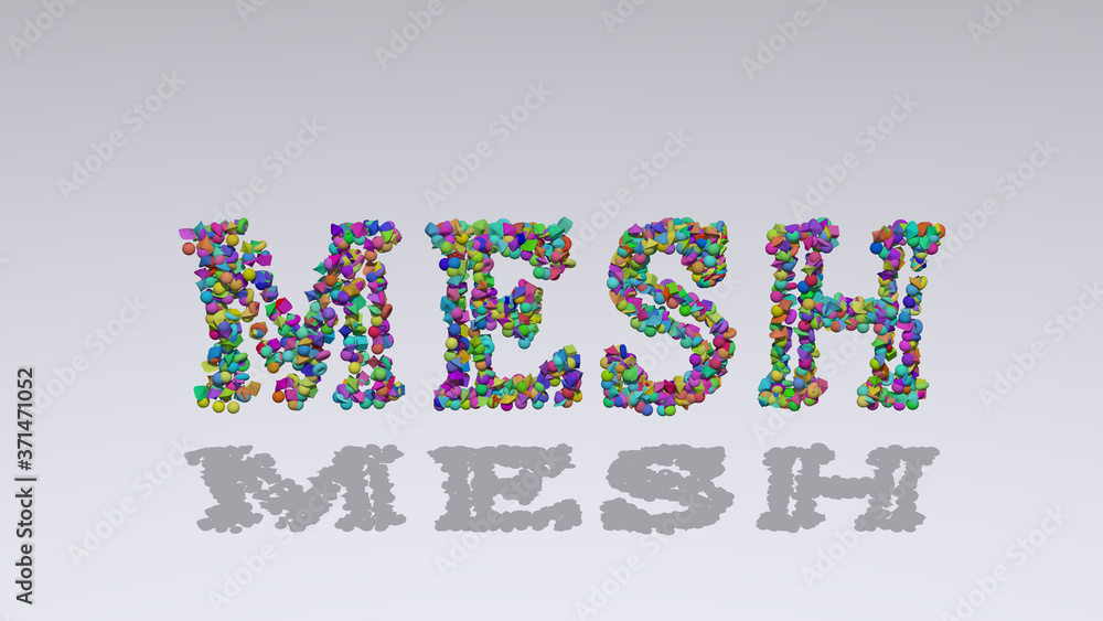 Poster mesh written in 3d illustration by colorful small objects casting shadow on a white background for a