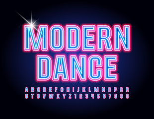 Vector neon sign Modern Dance. Bright Glowing Font. Electric light Alphabet Letters and Numbers
