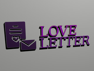 LOVE LETTER icon and text on the wall - 3D illustration for background and heart