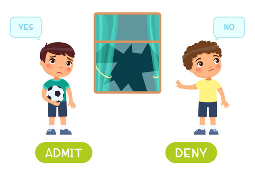 Admit And Deny Antonyms Word Card Vector Template. Flashcard For English Language Learning. Opposites Concept. A Sad Boy With A Ball Broke A Window, The Second Child Denies Guilt.