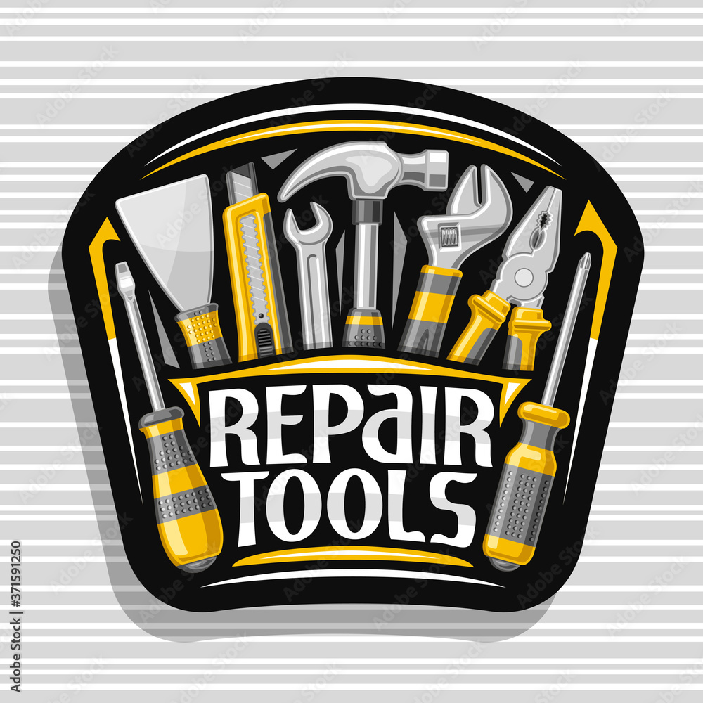 Wall mural vector logo for repair tools, black decorative badge with illustration of various yellow rubber and 