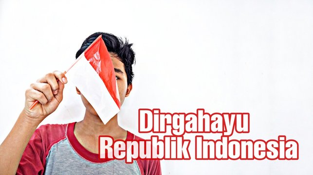 Independence Day of the Republic of Indonesia, the text in the image is translated safely Indonesia's Independence Day