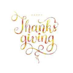Happy Tanksgiving lettering with autumn watercolor leaves isolated on white background.