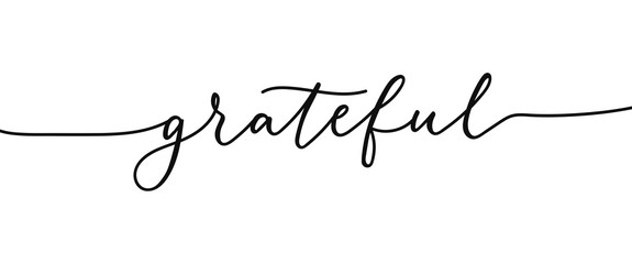 Grateful elegant lettering inscription isolated on white background. Modern calligraphy inspirational and motivational phrase for holidays, prints, cards.Vector illustration. Grateful black lettering