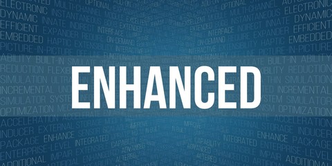 enhanced