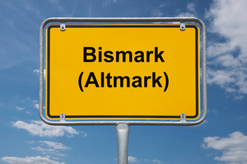 Ortstafel Bismark (Altmark)