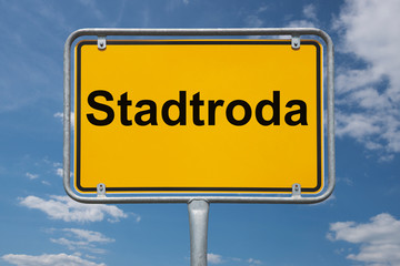 Obraz premium Ortstafel Stadtroda