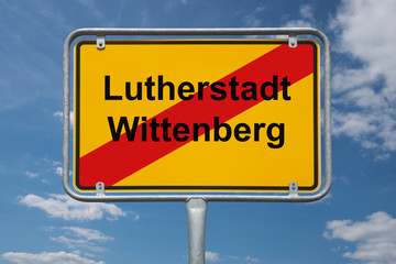 Fototapeta premium Ortstafel Lutherstadt Wittenberg