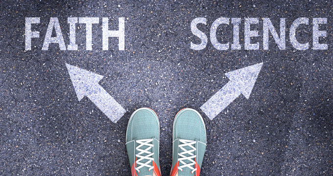 Faith and science as different choices in life - pictured as words Faith, science on a road to symbolize making decision and picking either Faith or science as an option, 3d illustration