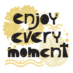 Vector illustration with motivation phrase for postcards, posters, banners