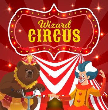 Circus performers vector poster clown and bear on bike performing magical show on big top arena. Cartoon artists on stage with marquee tent and sparkling lights. Funnyman and bear riding bicycle