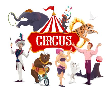 Big top tent circus show artists vector poster, performers on big top tent circus arena. Magic performance with snake charmer, bear on bicycle and magician illusionist, trained elephant, tiger and ape