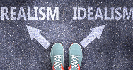 Realism and idealism as different choices in life - pictured as words Realism, idealism on a road to symbolize making decision and picking either Realism or idealism as an option, 3d illustration