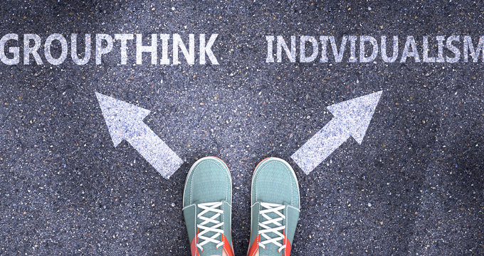 Groupthink and individualism as different choices in life - pictured as words Groupthink, individualism on a road to symbolize making decision and picking either one as an option, 3d illustration