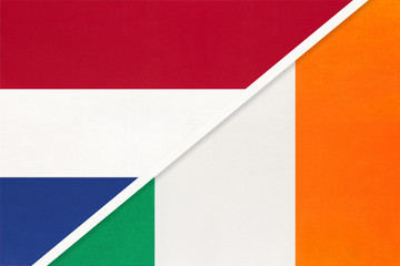 Netherlands or Holland and Ireland, symbol of national flags from textile. Championship between two countries.