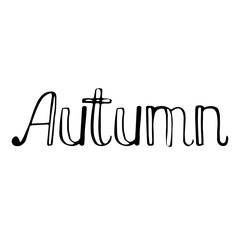 Fototapeta premium Autumn. Lettering quote in retro style. Creative vector illustration text. Holiday art font. Vector calligraphy lettering quote.