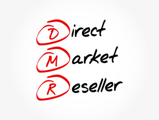 DMR - Direct Market Reseller acronym, business concept background