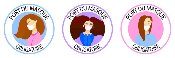 Port du masque obligatoire. Translation: "Wearing mask is mandatory". Mask required french version. New normal wearing mask icons. Women wearing masks. Infographic. Round sign set. Green background
