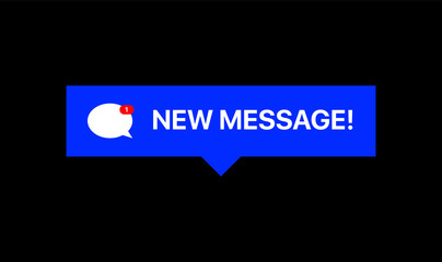 New Message Notification. Social Media Reaction Vector Illustration On Black Background
