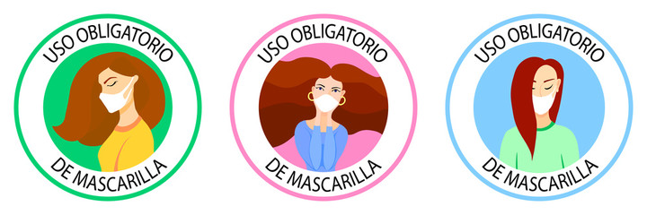 Spanish text: "Uso obligatorio de mascarilla". Translation: Wearing mask required. Mask required french version. New normal wearing mask icons. Women wearing masks. Infographic. Round sign set.