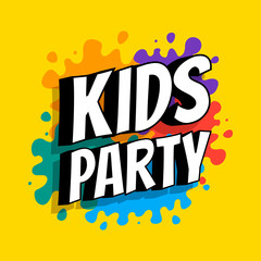 Kids party poster. Vector flat illustration. Cartoon letters and splashing colored heels of paints.