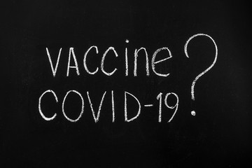 Chalk board lettering Coronavirus vaccine?