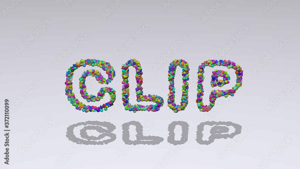 Poster clip written in 3d illustration by colorful small objects casting shadow on a white background for a