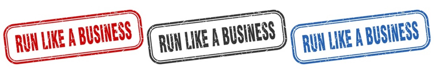 run like a business square isolated sign set. run like a business stamp