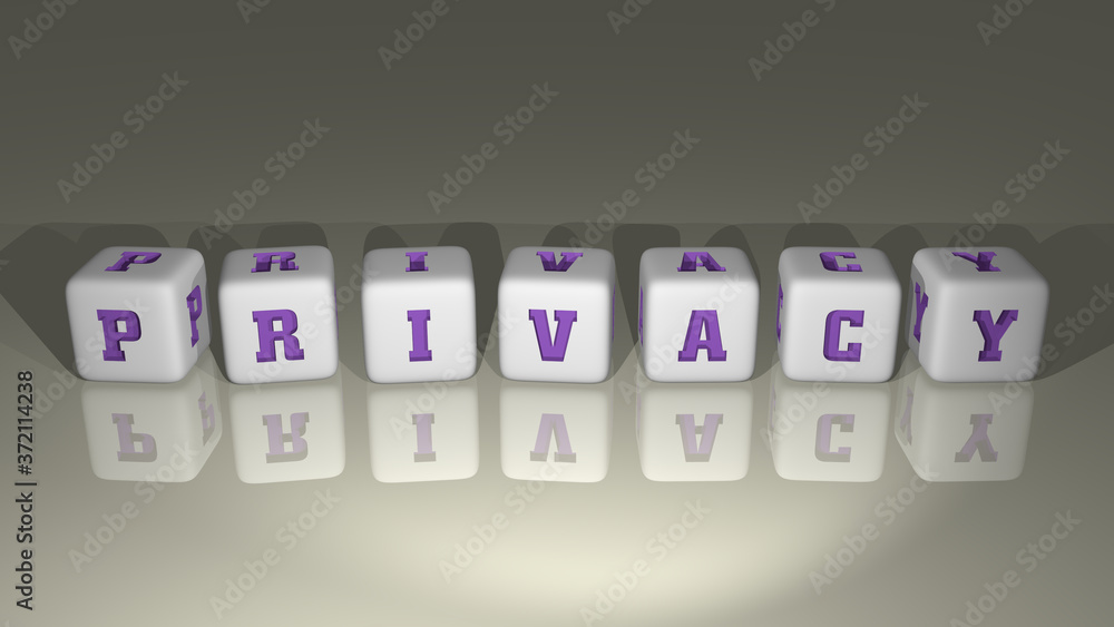 Poster alphabetic privacy arranged by cubic letters on a mirror floor, concept meaning and presentation in 