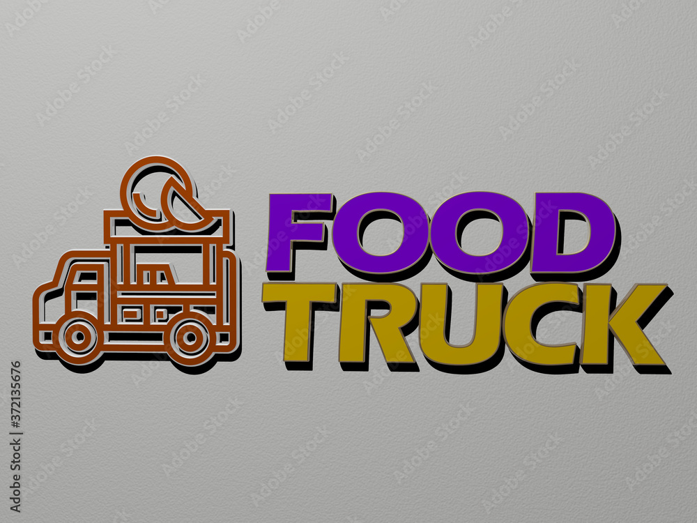 Poster 3d representation of food truck with icon on the wall and text arranged by metallic cubic letters on