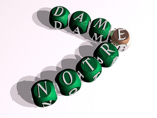 NOTRE DAME crossword of curved text made of individual letters, 3D illustration for cathedral and france