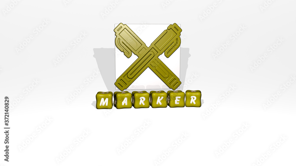 Poster 3d illustration of marker graphics and text made by metallic dice letters for the related meanings o