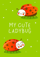 Cute little ladybugs on green background - cartoon characters for funny greeting card and poster design