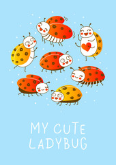 Cute little ladybugs on blue background - cartoon characters for funny greeting card and poster design