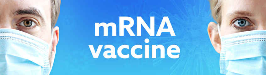 mRNA vaccine. Faces of man and woman with face mask. Couple wearing breathing mask. Blue background with text. Covid-19, coronavirus