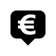 Obraz premium euro currency symbol in speech bubble square black for icon, euro money for app symbol, simple flat euro money, currency digital euro coin for financial concept