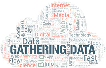 Gathering Data vector word cloud, made with text only.