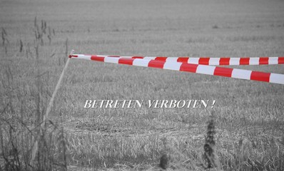 Absperrband mit Hinweis, Betreten verboten