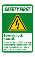 Safety First Severe shock hazard sign on white background