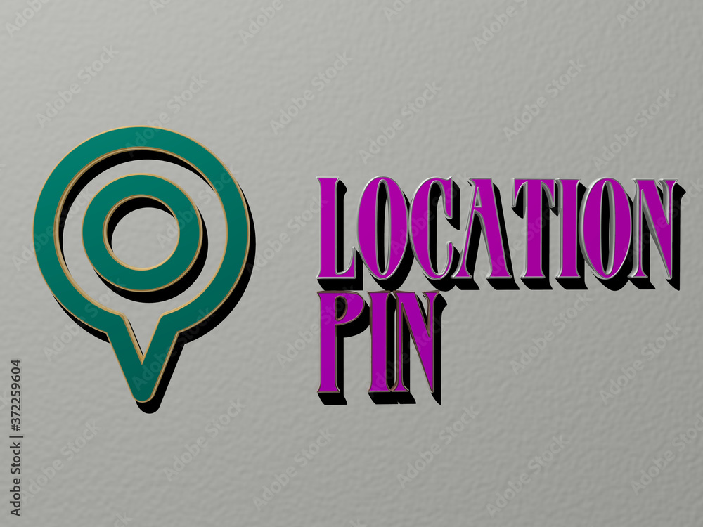 Poster 3d graphical image of location pin vertically along with text built by metallic cubic letters from t