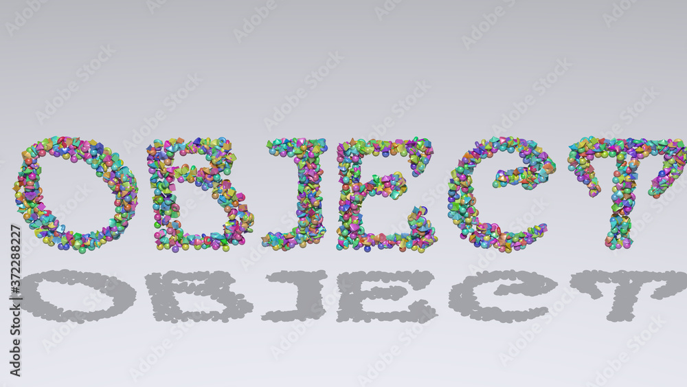 Aufkleber object: 3d illustration of the text made of small objects over a white background with shadows for i