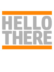 Hello There Logo Begrüßung 