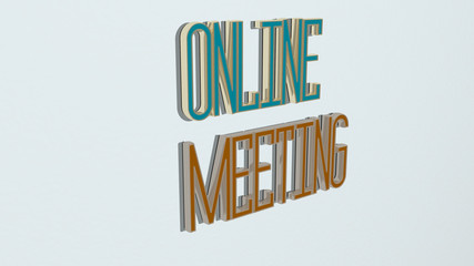 Fototapeta premium ONLINE MEETING text on the wall, 3D illustration for business and concept