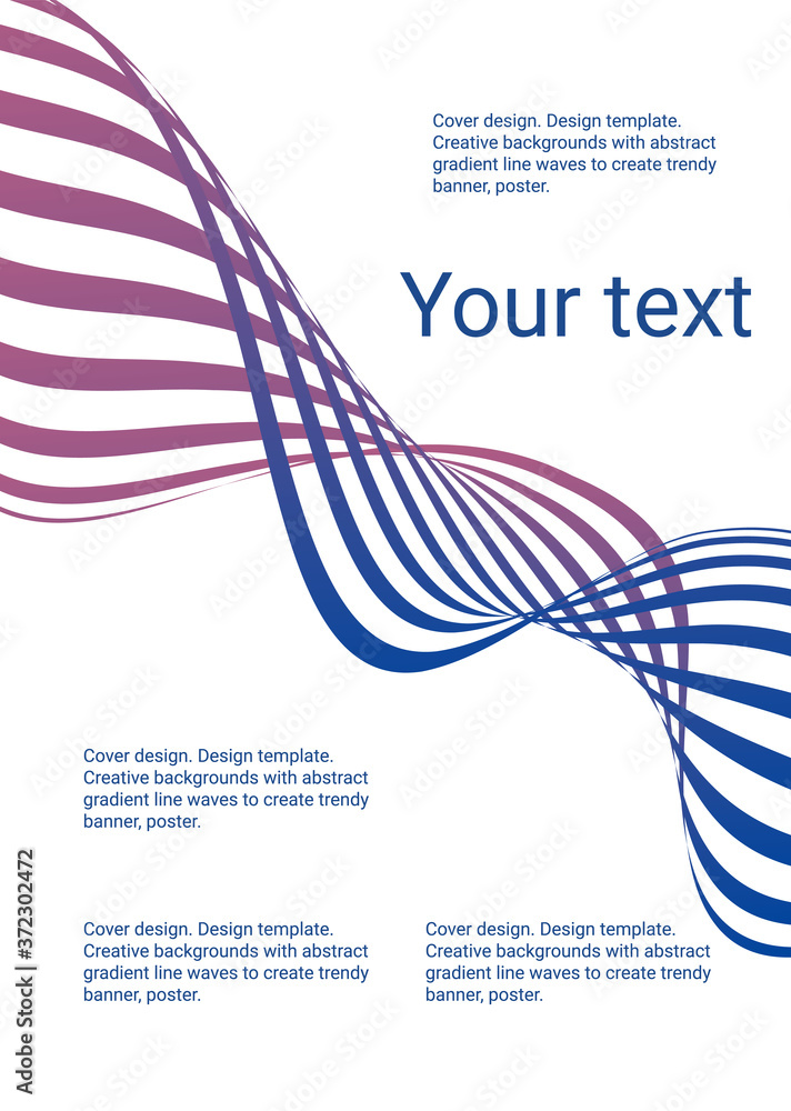 Fototapete Cover design. Design template. Creative backgrounds with abstract gradient wave lines for creating trendy banner, poster
