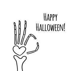 Halloween illustration of skeleton hand with quote on white background. Drawn by hand halloween vector doodle with funny quotes. Spooky decorations.