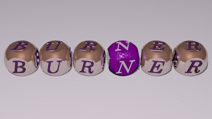 burner text by cubic dice letters, 3D illustration for gas and background
