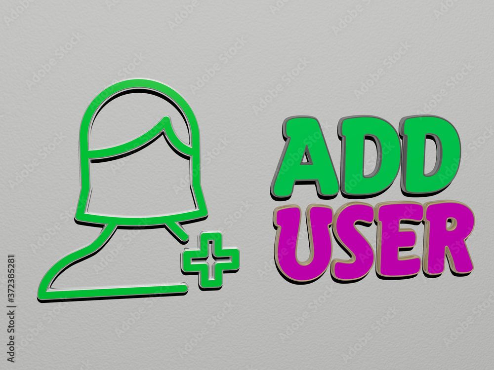 Poster 3d graphical image of add user vertically along with text built by metallic cubic letters from the t