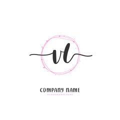 V L VL Initial handwriting and signature logo design with circle. Beautiful design handwritten logo for fashion, team, wedding, luxury logo.